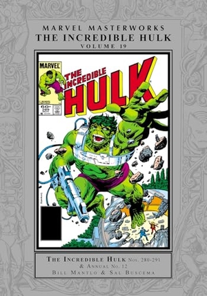 Mantlo, Bill. Marvel Masterworks: The Incredible Hulk Vol. 19. Marvel Comics, 2025.