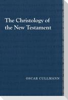 The Christology of the New Testament