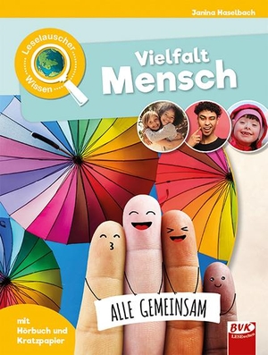 Haselbach, Janina. Leselauscher Wissen: Vielfalt Mensch. Buch Verlag Kempen, 2021.