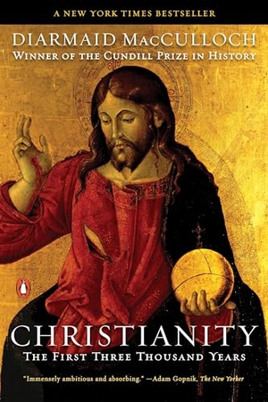 Macculloch, Diarmaid. Christianity - The First Three Thousand Years. Penguin Publishing Group, 2011.