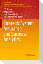 Strategic System Assurance and Business Analytics