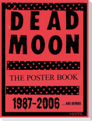 DEAD MOON - The Poster Book