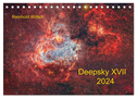 Deepsky XVII (Tischkalender 2024 DIN A5 quer), CALVENDO Monatskalender