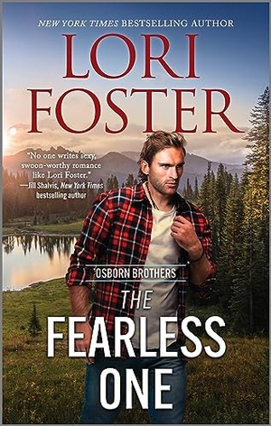 Foster, Lori. The Fearless One. Harlequin, 2023.