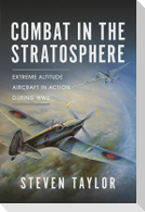 Combat in the Stratosphere