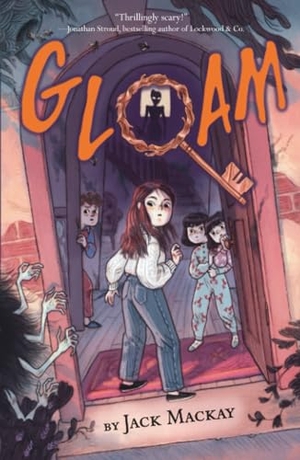 Mackay, Jack. Gloam. Penguin Young Readers Group, 2026.