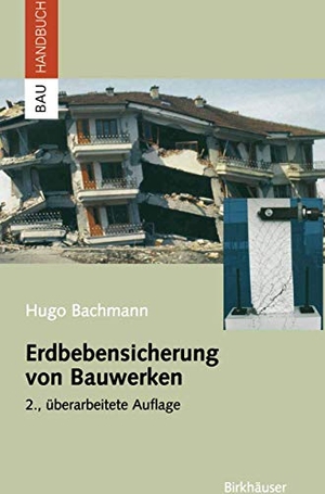 Bachmann, Hugo. Erdbebensicherung von Bauwerken. Birkhäuser Basel, 2002.