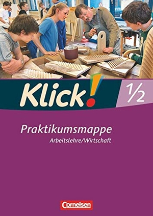 Fink, Christine. Klick! Arbeitslehre, Wirtschaft. Betriebspraktikum - Praktikumsmappe. Cornelsen Verlag GmbH, 2011.