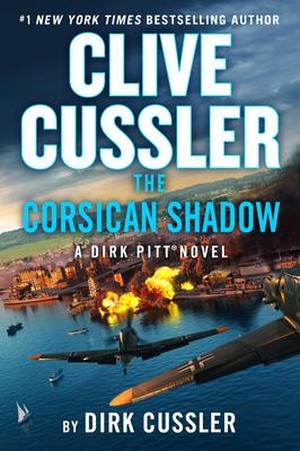 Cussler, Dirk. Clive Cussler the Corsican Shadow - A Dirk Pitt(r) Novel. Gale, a Cengage Group, 2023.