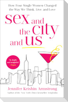 Sex and the City and Us