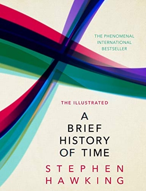 Hawking, Stephen. The Illustrated Brief History of Time. Transworld Publ. Ltd UK, 2015.