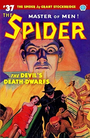 Page, Norvell W.. The Spider #37: The Devil's Death-Dwarfs. Steeger Properties LLC, 2020.