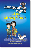 Reading Planet KS2: Jacqueline Hyde and the Monkey Menace - Mercury/Brown
