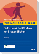 Therapie-Tools Selbstwert bei Kindern und Jugendlichen