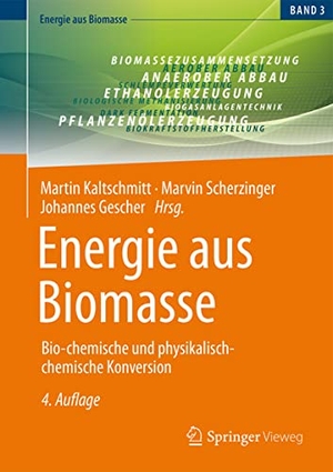 Kaltschmitt, Martin / Marvin Scherzinger et al (Hrsg.). Energie aus Biomasse - Bio-chemische und physikalisch-chemische Konversion. Springer-Verlag GmbH, 2024.