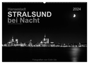 Hansestadt Stralsund bei Nacht (mit GPS-Koordinaten) (Wandkalender 2024 DIN A2 quer), CALVENDO Monatskalender