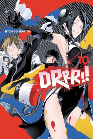 Narita, Ryohgo / Suzuhito Yasuda. Durarara!!, Vol. 10 (light novel). Little, Brown & Company, 2018.