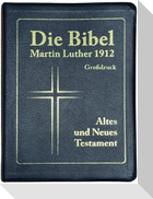 Die Bibel Martin Luther 1912