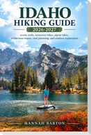 Idaho Hiking Guide 2026 and 2027