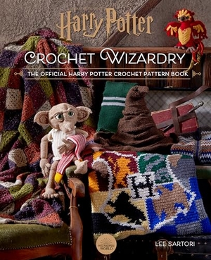 Sartori, Lee. Harry Potter: Crochet Wizardry Crochet Patterns Harry Potter Crafts - The Official Harry Potter Crochet Pattern Book. Insight Editions, 2021.