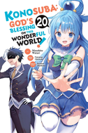 Konosuba: God's Blessing on This Wonderful World!, Vol. 20 (Manga)