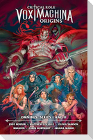 Critical Role: Vox Machina Origins Omnibus--Series I and II