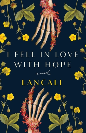 Lancali. I Fell in Love with Hope. Atria Books, 2023.