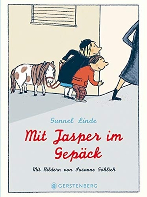 Linde, Gunnel. Mit Jasper im Gepäck. Gerstenberg Verlag, 2010.