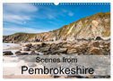 Scenes from Pembrokeshire (Wall Calendar 2024 DIN A3 landscape), CALVENDO 12 Month Wall Calendar