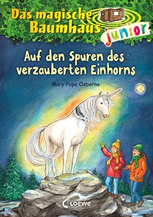 Pope Osborne, Mary. Das magische Baumhaus junior (Band 33) - Auf den Spuren des verzauberten Einhorns - Begib dich mit Anne und Philipp auf die Suche nach dem verwunschenen Einhorn - Erstlesebuch für Kinder ab 6 Jahren. Loewe Verlag GmbH, 2023.