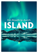 Ein Roadtrip durch Island (Wandkalender 2024 DIN A2 hoch), CALVENDO Monatskalender