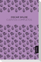 Cuentos Completos / The Complete Short Stories