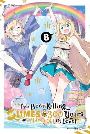 Benio, Benio / Bernhardt, Jasmine et al. I've Been Killing Slimes for 300 Years and Maxed Out My Level, Vol. 8 (manga). Hodder Paperbacks, 2022.