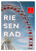 Riesenrad - hoch hinaus (Wandkalender 2025 DIN A2 hoch), CALVENDO Monatskalender