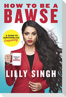 How to Be a Bawse