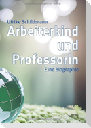 Arbeiterkind und Professorin