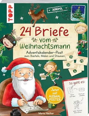 Hecher, Mimi. 24 Briefe vom Weihnachtsmann. Adventskalender-Post zum Basteln, Malen und Staunen - Namen des Kindes eintragen - Brief verschließen - Kind überraschen. frechverlag GmbH, 2026.