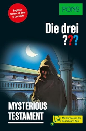 PONS Die Drei ??? Mysterious Testament - Englisch lernen mit Justus, Peter und Bob - mit Scan2Learn-App. Pons Langenscheidt GmbH, 2025.