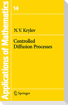 Controlled Diffusion Processes