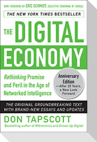 The Digital Economy Anniversary Edition: Rethinking Promise and Peril in the Age of Networked Intelligence