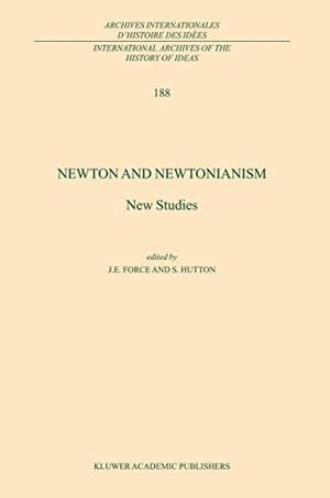 Force, J. E. / S. Hutton (Hrsg.). Newton and Newto