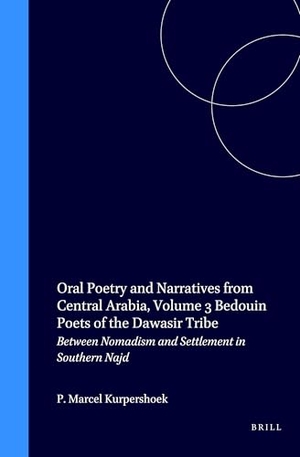 Kurpershoek, Marcel. Oral Poetry and Narratives from Central Arabia, Volume 3 Bedouin Poets of the Dawāsir Tribe - Between Nomadism and Settlement in Southern Najd. Brill, 1999.