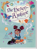 Die Hexen-Azubine. Verwandle deine Energie in pure Magie