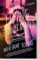 The Flying Troutmans