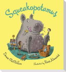 Squeakopotamus