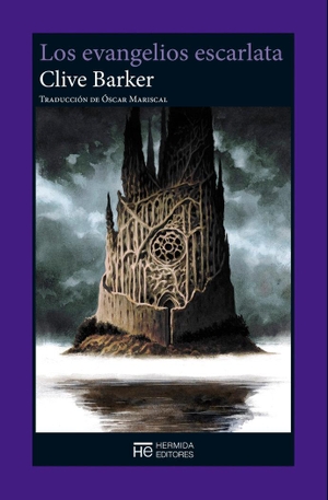Barker, Clive. Los evangelios escarlata. Hermida Editores S.L., 2021.