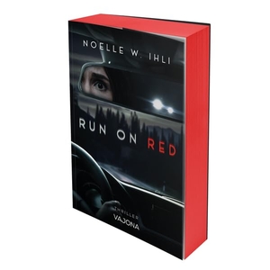 Ihli, Noelle W.. Run on Red - Thriller - Mit limitiertem Farbschnitt!. VAJONA Verlag, 2026.