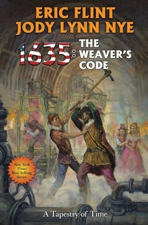 Flint, Eric / Jody Lynn Nye. 1635: The Weaver's Code. Baen, 2024.