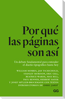 Por qué las páginas son así : un debate fundamental para entender el diseño tipográfico hasta hoy