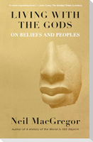 Living with the Gods